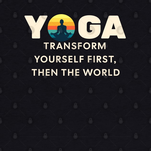 YOGA Transforms you by Farm Road Mercantile 